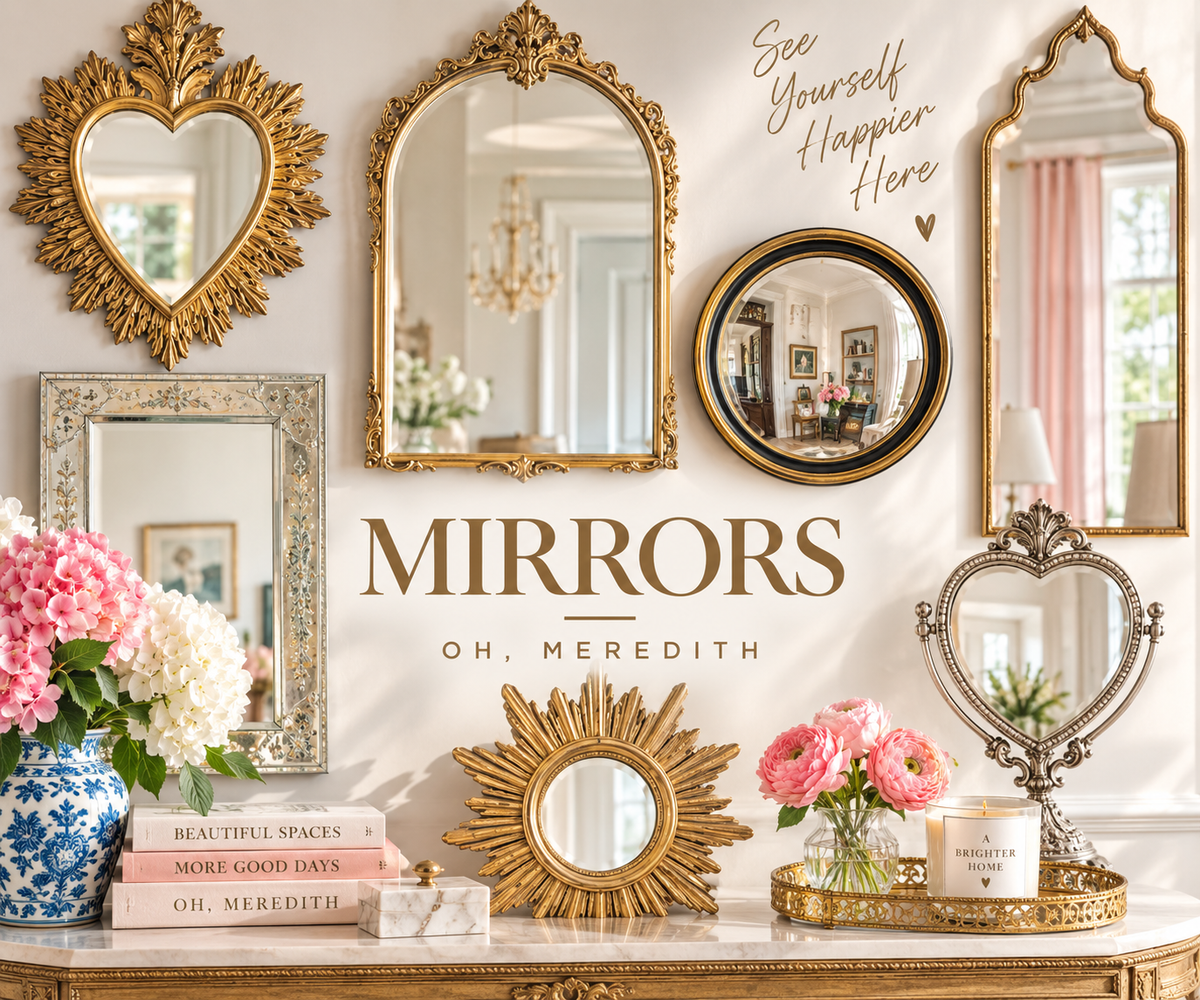 Oh, Meredith Mirrors collection featuring ornate gold wall mirrors, heart-shaped mirrors, vanity mirrors, and vintage-inspired decorative styles.