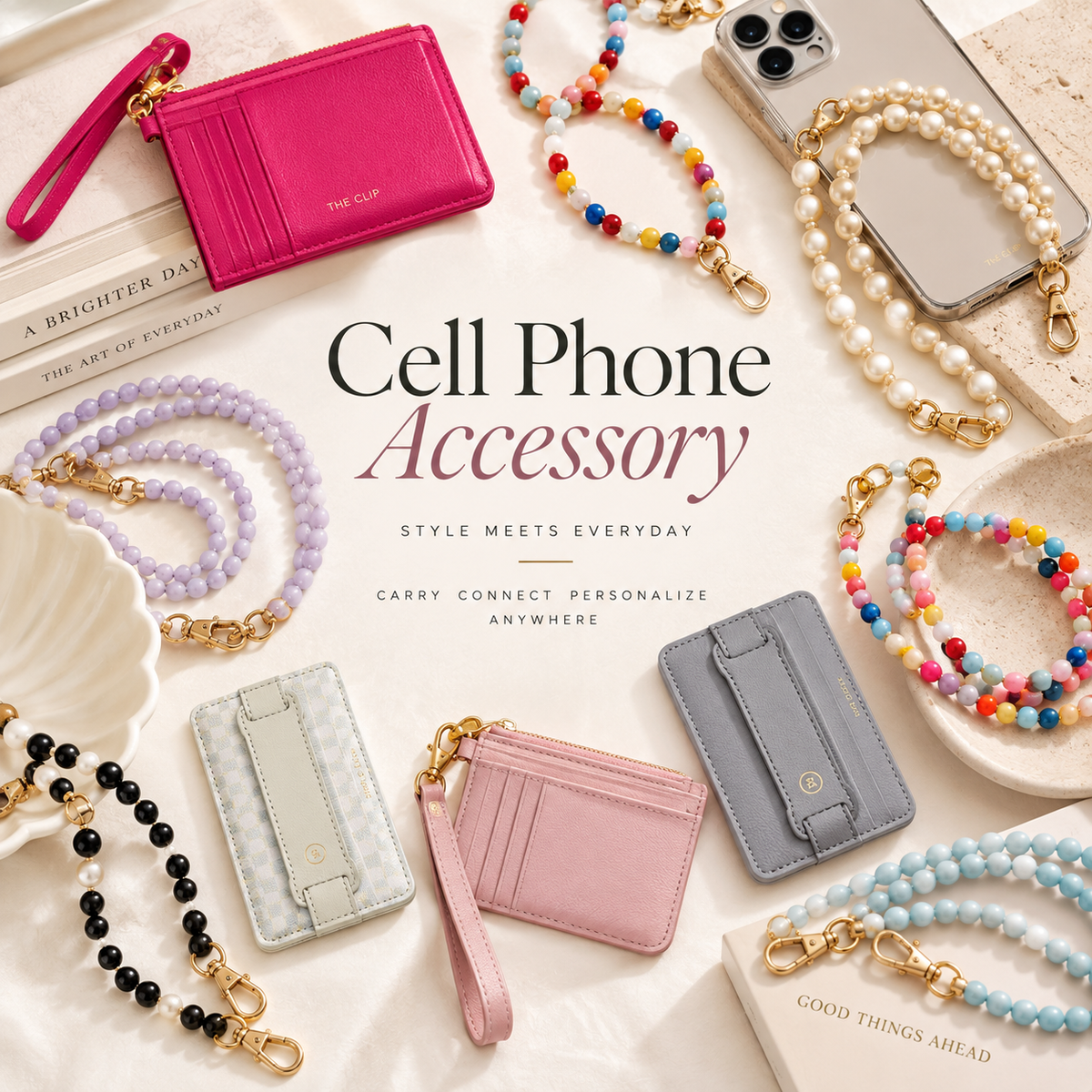 Flat lay graphic for the Oh, Meredith Cell Phone Accessories collection featuring colorful beaded phone chains, crossbody phone straps, wristlet phone wallets, and stylish MagSafe phone accessories.