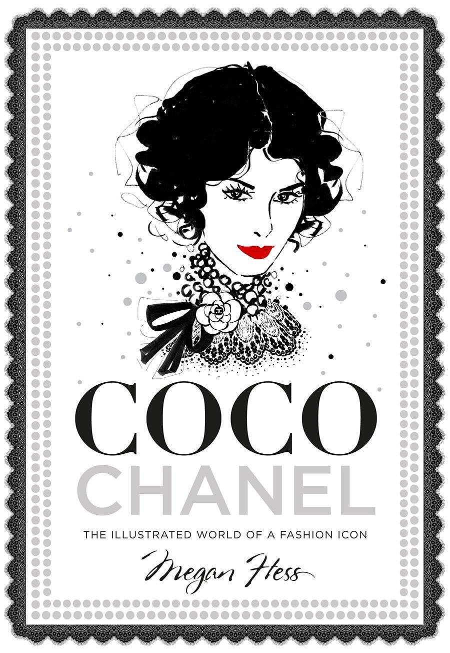 Coco Chanel book, Megan Hess illustrated book, fashion coffee table book, Chanel fashion history, luxury fashion books, stylish home décor books, iconic women in fashion, Chanel biography, illustrated fashion gift