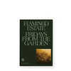 Flamingo Estate 'Fridays From the Garden Table Recipe Book