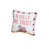 Furbish Dolly Trust Needlepoint Pillow