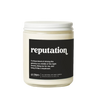 Reputation Scented Candle