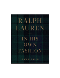 Ralph Lauren: In His Own Fashion Coffee Table Book