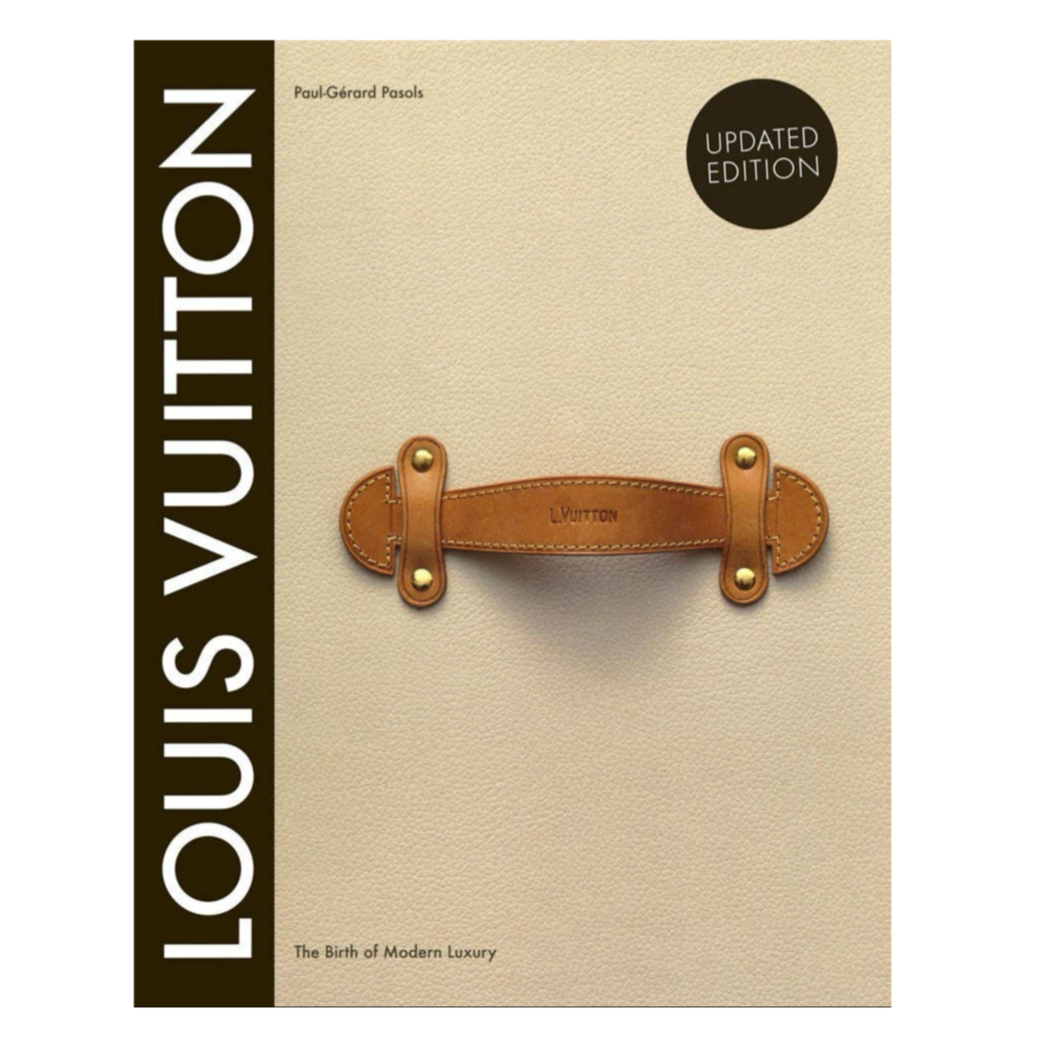 Louis Vuitton history, luxury fashion book, modern luxury, Louis Vuitton legacy, fashion coffee table book, Louis Vuitton collection, designer brand history, luxury craftsmanship, luxury handbags, fashion evolution