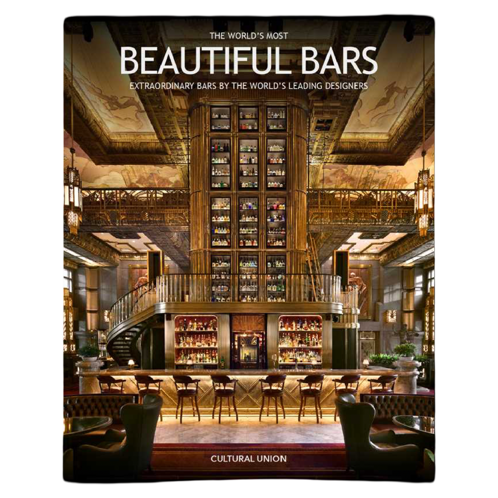 Book cover of 'The World's Most Beautiful Bars' by Cultural Union with a bar interior on the cover.