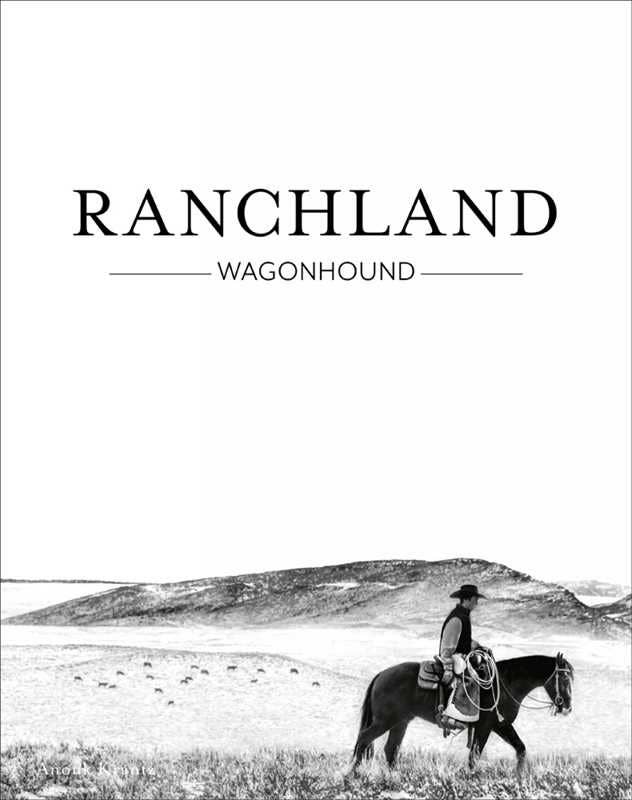 Ranchland: Wagonhound by Anouk Masson Krantz Hardcover Book