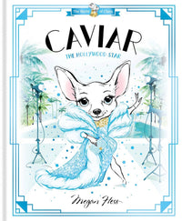caviar the hollywood star megan hess book