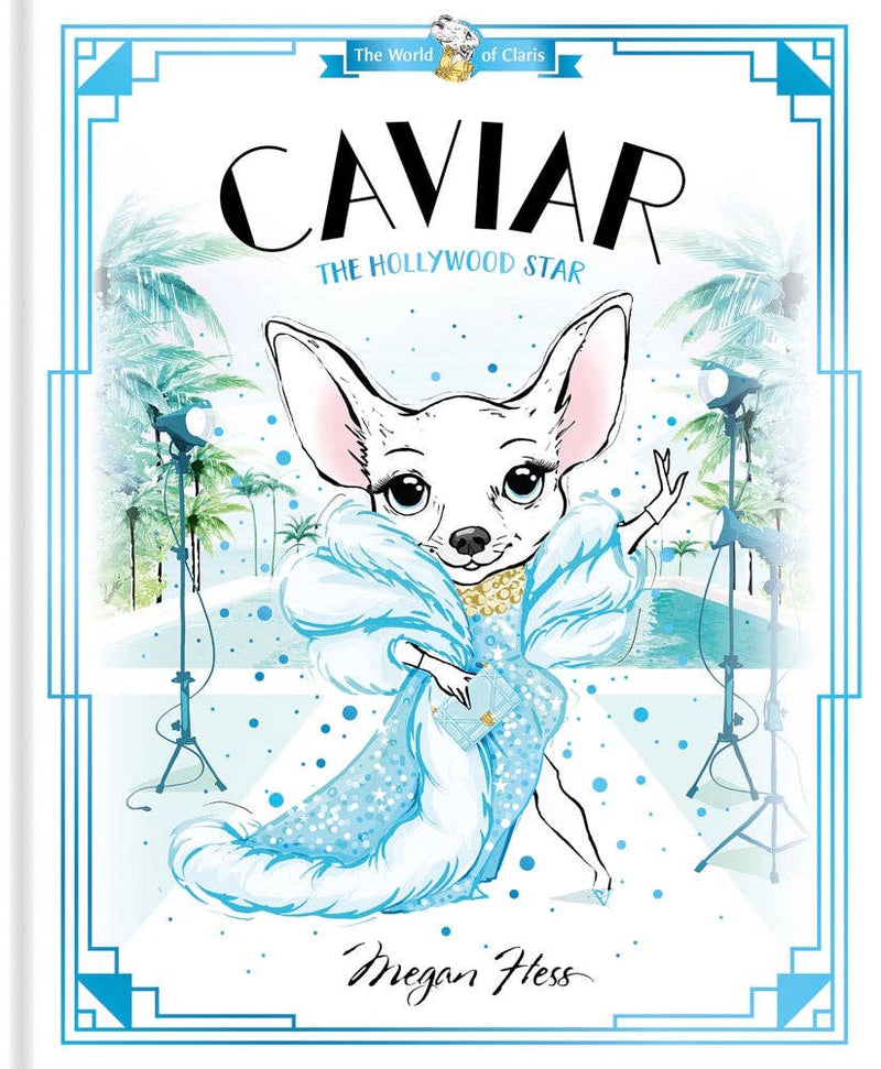 caviar the hollywood star megan hess book